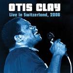 Willie Clayton - Live in Switzerland 2006