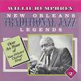 Willie Humphrey - New Orleans Traditional Jazz Legends, Vol. 2