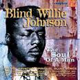 Blind Willie Johnson - Soul of a Man [Snapper]