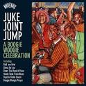 Roots N'Blues-Juke Joint Jump: A Boogie Woogie Collection