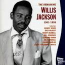 Willis "Gator" Jackson - The Remaining Willis Jackson 1951-1959