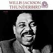 Willis "Gator" Jackson - Thunderbird