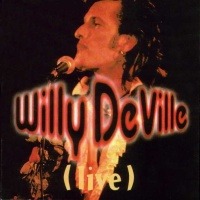 Willy DeVille - Across the Borderline