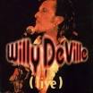 Willy DeVille - Live