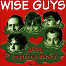 Wise Guys - Alles im Grünen Bereich