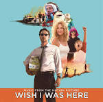 The Shins - Wish I Was Here [Original Motion Picture Soundtrack]