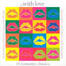 With Love: 18 Romantic Classic