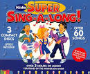 Wonder Kids Choir - Wonder Kids: Kids Super Sing-A-Long!