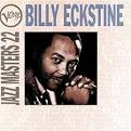 Billy Eckstine - Verve Jazz Masters, Vol. 22