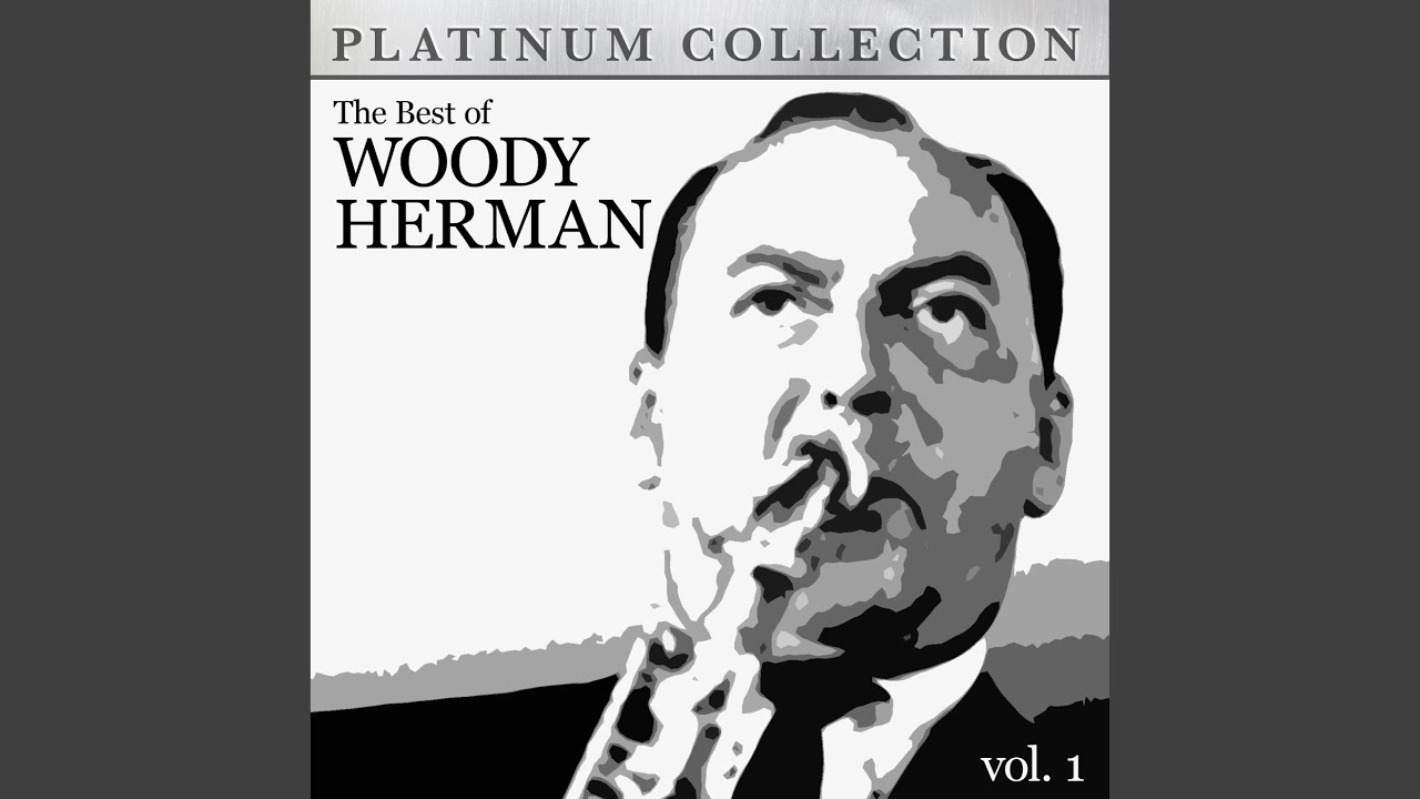 Woody Herman & the Fourth Herd and Woody Herman - Mood Indigo