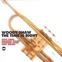 Woody Shaw - Time Is Right