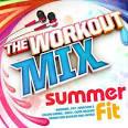Workout Mix: Summer Mix 2013