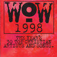 Avalon - WOW 1998: 30 Top Christian Artists & Songs