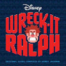 Buckner & Garcia - Wreck-It Ralph [Original Score]