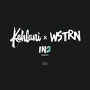 WSTRN - In2 [Remix]