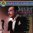 Xavier Cugat & His Orchestra - Say Si! Si!