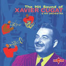 Xavier Cugat & His Orchestra - The Hit Sound of Xavier Cugat