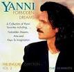 Yanni - Forbidden Dreams: Encore Collection, Vol. 2