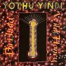 Yothu Yindi - Birrkuta - Wild Honey