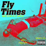 Sosamann - Fly Times, Vol. 1: The Good Fly Young