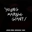 Young Marble Giants - The Peel Sessions