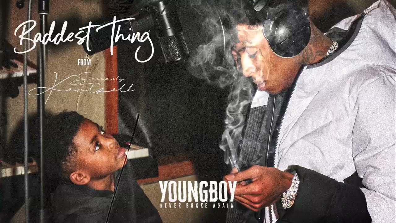 YoungBoy Never Broke Again - Baddest Thing