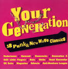 Dead Kennedys - Your Generation: 18 Punk & New Wave Classics