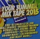 Your Summer Mix Tape 2015
