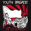 Youth Brigade - Sink with Kalifornija