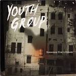 Youth Group - Someone Else's Dream