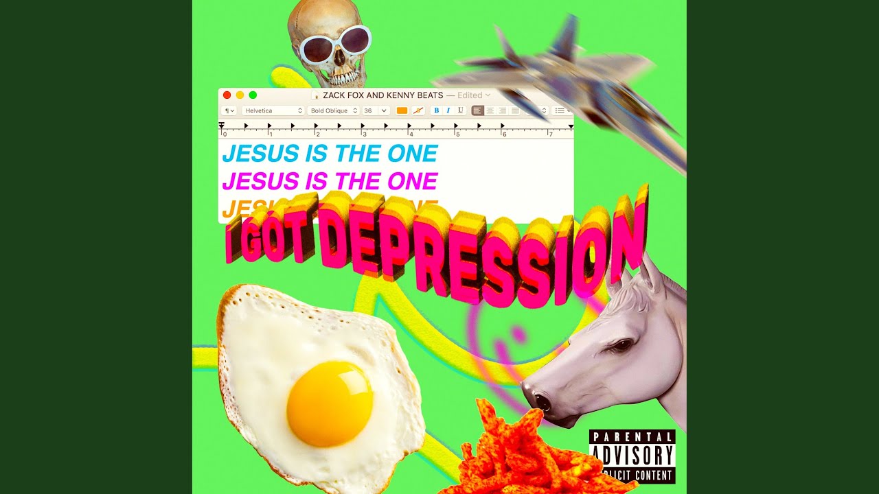 Jesus Is The One (I Got Depression)