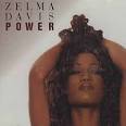 Zelma Davis - Power