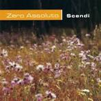 Zero Assoluto - Scendi