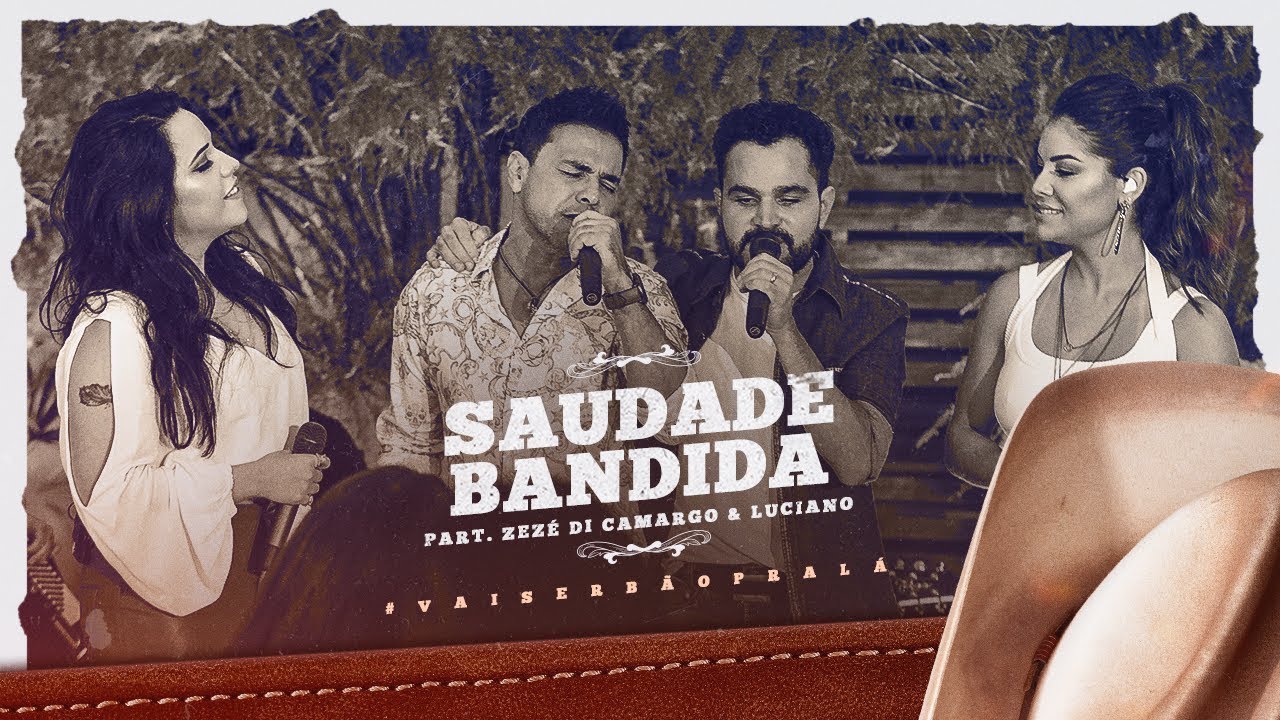 Saudade Bandida