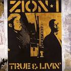 Zion I - True & Livin'