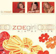 ZOEgirl - Mix of Life