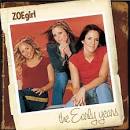 ZOEgirl - The Early Years