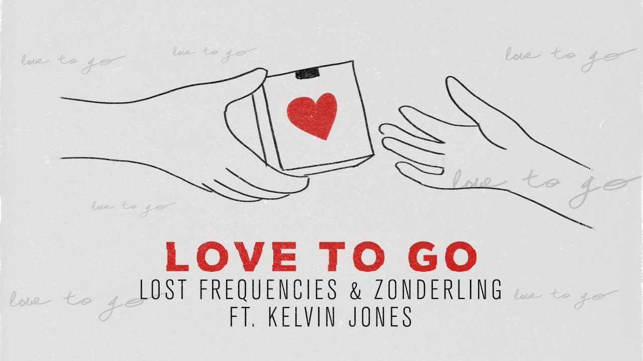 Zonderling and Kelvin Jones - Love to Go